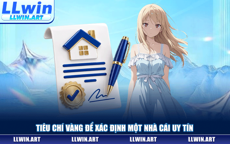 Tiêu Chí Vàng Để Xác Định Một Nhà Cái Uy Tín